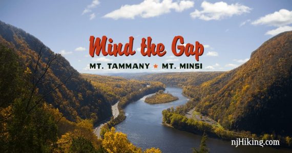 Mind the Gap - Hike Mt. Tammany and Mt. Minsi in One Day.